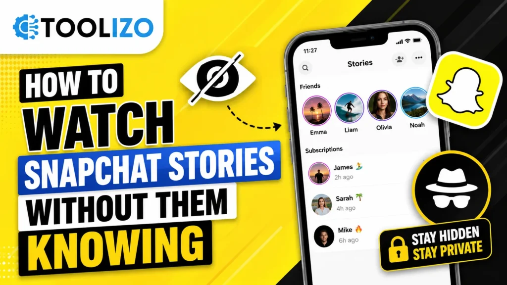 How to Watch Snapchat Stories Without Them Knowing (2026)