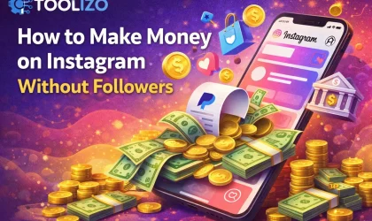 How to Make Money on Instagram Without Followers (2026)