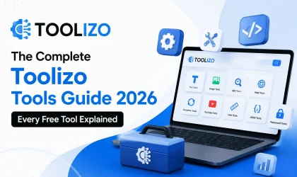 Toolizo Tools Guide 2026 Free Online Tools