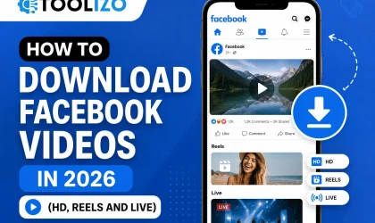 Feature image showing how to download Facebook videos in 2026, including HD videos, Facebook Reels, and Live videos using easy and safe methods.